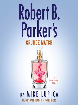 cover image of Robert B. Parker's Grudge Match